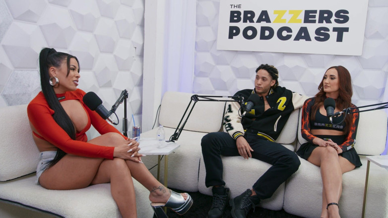 The Brazzers Podcast: The Brazzers Podcast: ตอนที่ 11