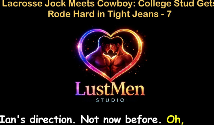 LustMen: Angielska historia seksu gejowskiego audio - Lacrosse Jock spotyka kowboja college...