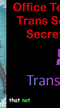 Office Temptation - Tajemství trans sekretářky Část - 1: anglický audio sexuální příběh