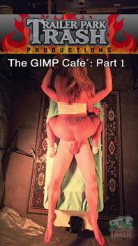 The Gimp Cafe: Part 1 -the Wicked Waitress-
