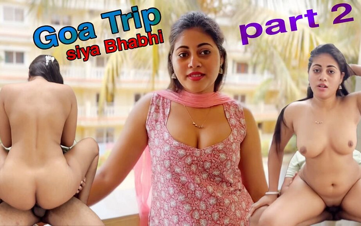 Vicky Siya: Siya Bhabhi Goa Trip Part 2 Hindi Sex Full Video