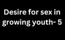 Honey Ross: 仅限音频：成长中的年轻人对性爱的渴望 - 5