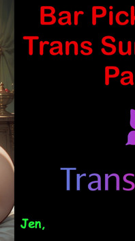 Bar Hookup's Trans Cock Shock - Part 1