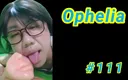 Ophelia: Ophelia 111