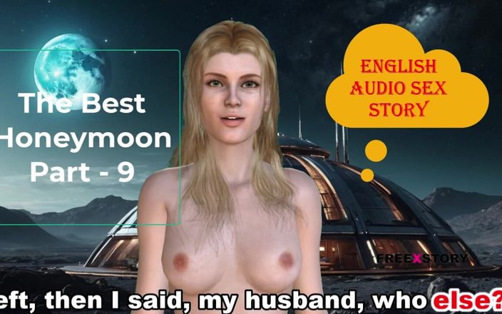 English audio sex story: Engelsk ljudsexhistoria - den bästa smekmånadsdelen - 9