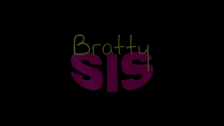 BrattySis: Probier es einfach - s1: e4