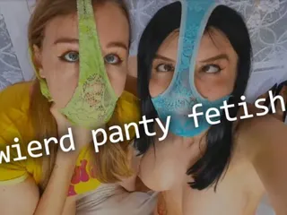 Weird Panty Fetish