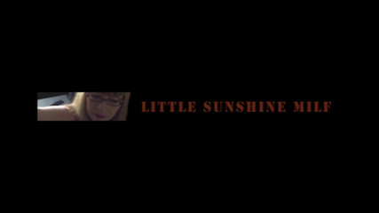 Little Sunshine MILF: Gloryhole – ชอบเลย