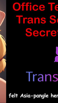 Tentația biroului - trans secretara secretă partea 4: poveste engleză audio de sex