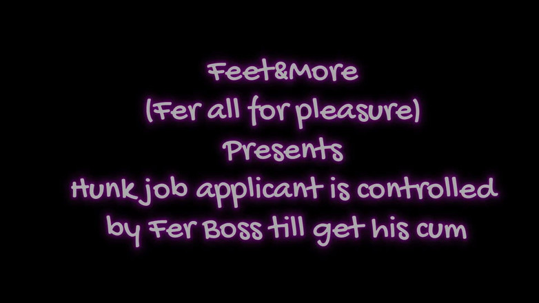 Fer All for pleasure: Candidatul pentru jobul de tip Hunk este controlat de șeful Fer