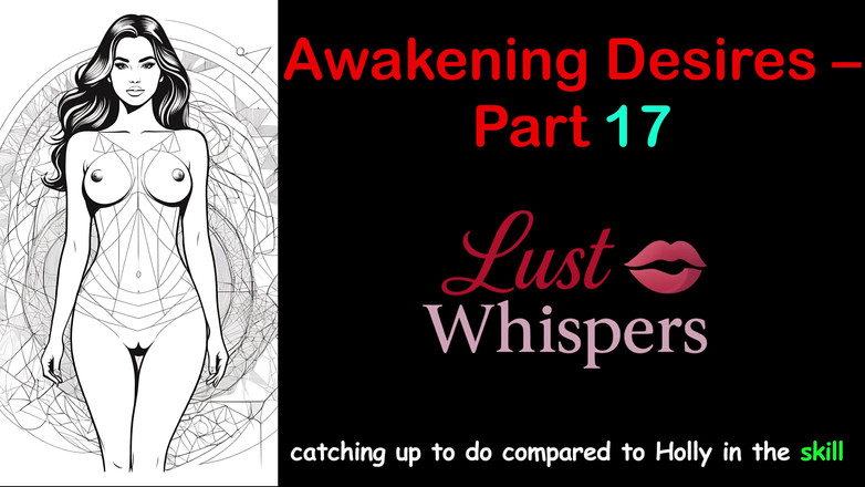 LustWhispers: 唤醒欲望 - 第17部分 - 带字幕的英语音频故事