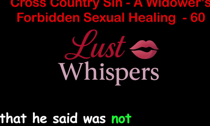 LustWhispers: Cross country sinca un illecito sessuale guarigione parte 60 - storia di...