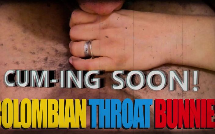 Colombian Throat Bunnies: Colombianthroatクソザーメンクリームパイ