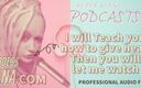 Camp Sissy Boi: Kinky podcast 14 ti insegnerò come dare la testa poi mi...