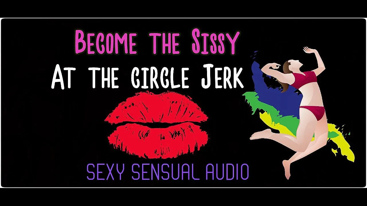 AUDIO ONLY - Become the sissy at the circle jerk enhanced audio version by  Camp Sissy Boi | Faphouse