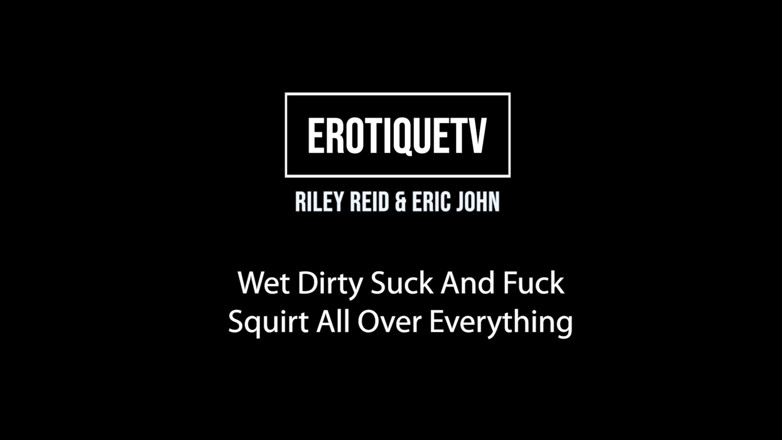 ErotiqueTVLive: エロティークエンターテインメント - ライリー・リードがエリック・ジョンと共にエロティックTVLiveで何にでも吸い、セックスし、噴射する