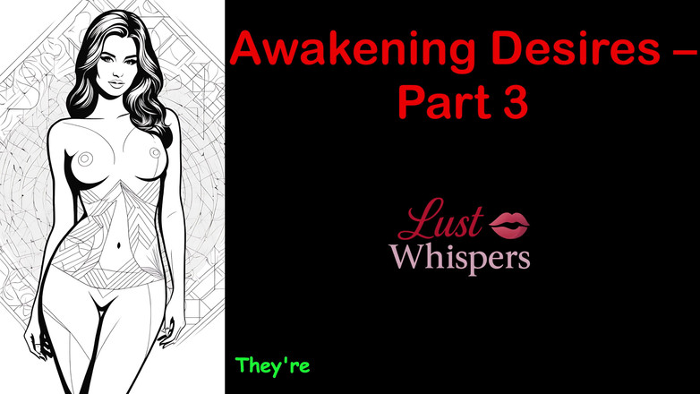 LustWhispers: जागरण इच्छाएं - भाग 3 - सबटाइटल के साथ अंग्रेजी ऑडियो कहानी
