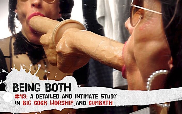 Being Both: #43 – Детальное и интимное исследование в поклонении большому члену и сперме – BeingBoth