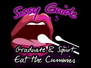 Camp Sissy Boi: ENDAST LJUD - Sissy guide steg 3 examen och spruta äta spermamies