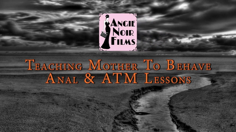 Angie Noir: Teaching stepmother to behave with anal &amp; ATM lessons