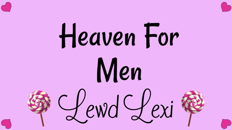 Lewd Lexi: Heaven for Men Audio Only