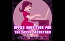 Camp Sissy Boi: Servitù dell&amp;#039;ufficio per la segretaria sissy edizione audio esplicita