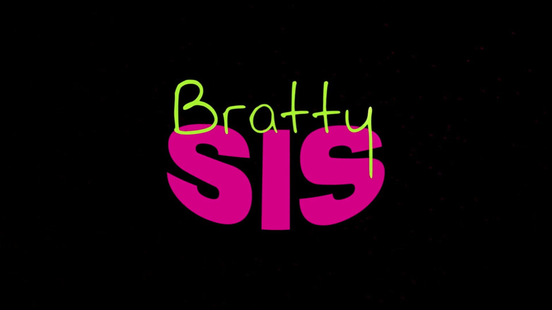 BrattySis: Sora vitregă șireată - S18: episodul 12