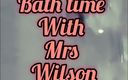 Mrs Wilson: Bath Time2