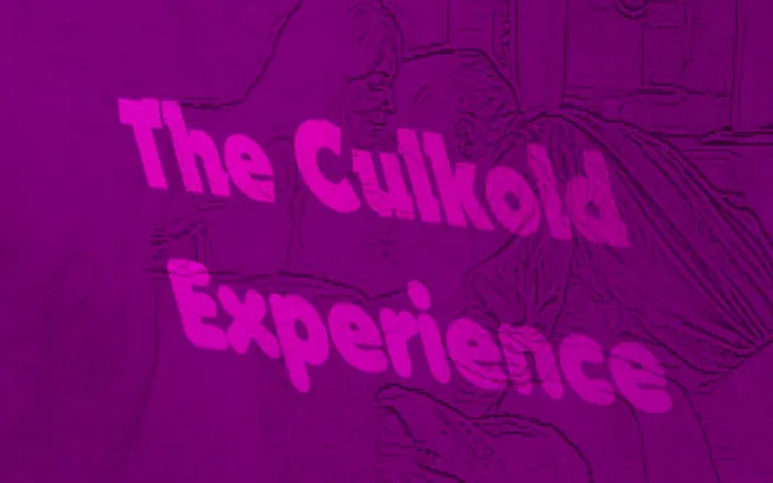 Campsissyboi: The Culkold Experience