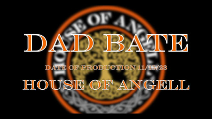 Will Angell: Papa Bate