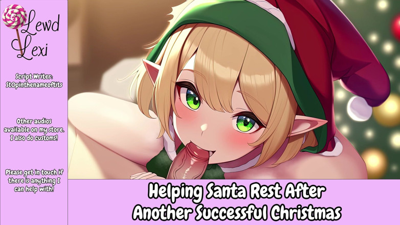Lewd Lexi: Helping Santa Rest After Another Successful Christmas Audio