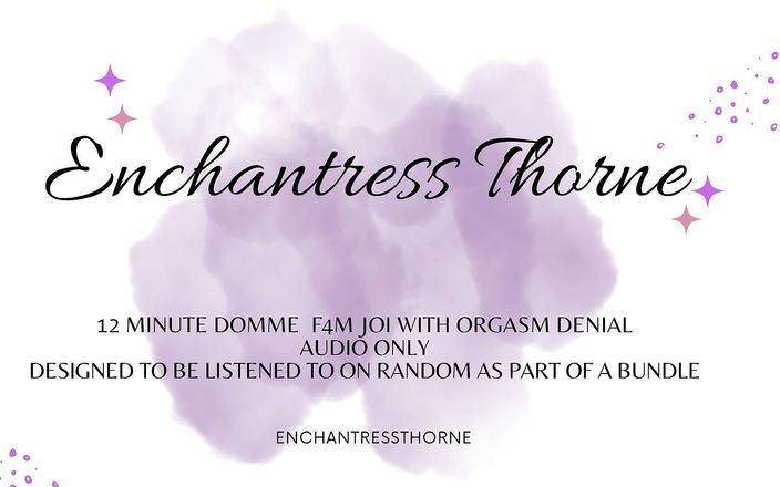 Enchantress Thorne: Femdom JOI Denial 02