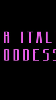 Your Italian Goddess Lick My Dirty Feet