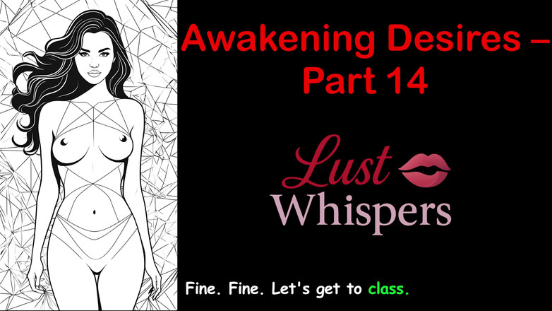 LustWhispers: 唤醒欲望 - 第14部分 - 带字幕的英语音频故事