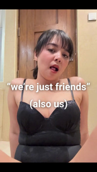 I Don't Think This Is How Friends Are Supposed to Act. Do You Wanna Be My Friend?