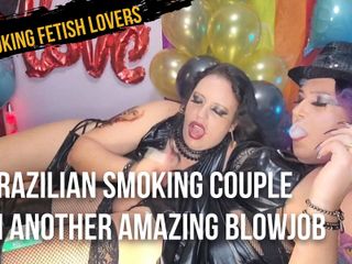 Smoking fetish lovers: Brazilian smoking couple in another amazing blowjob