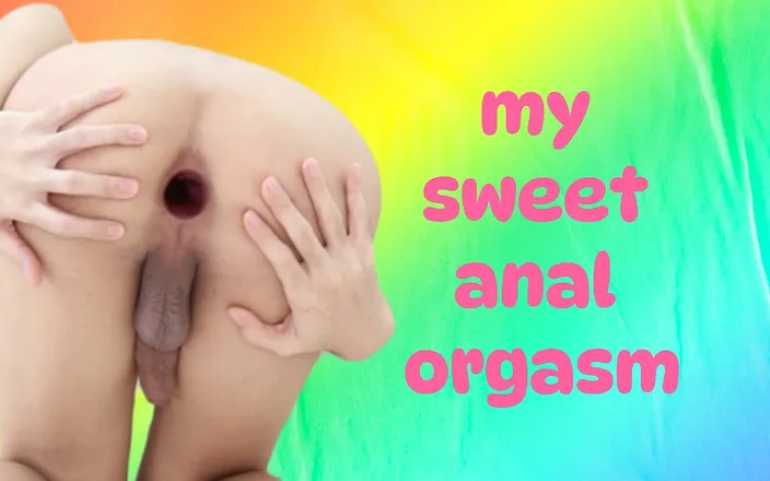 Sasha Q: My Sweet Anal Orgasm