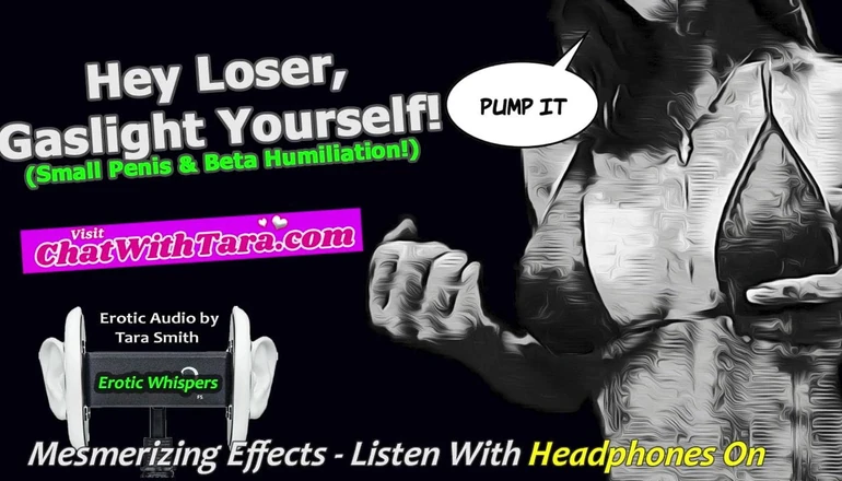 Dirty Words Erotic Audio by Tara Smith: Gaslight Yourself, Loser!