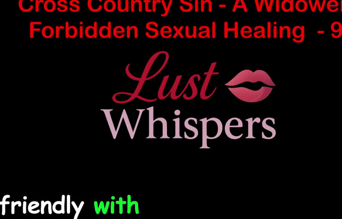 LustWhispers: Cross country sin, verbotene sexuelle heilung eines witwers teil 99 - englische...