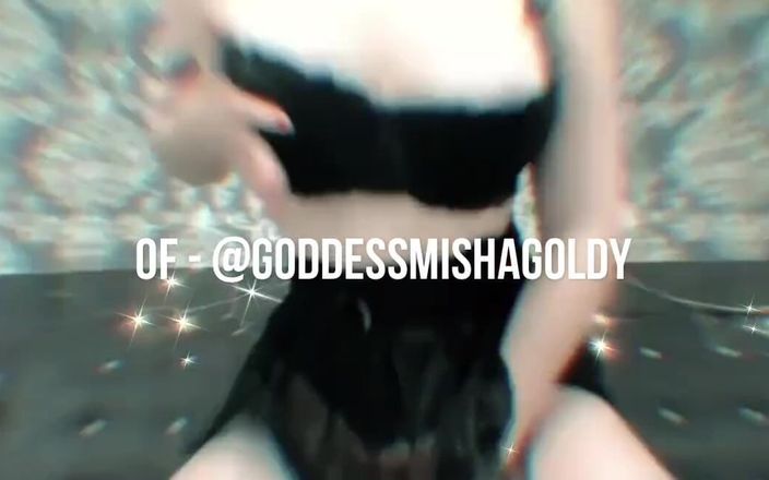 Goddess Misha Goldy: 顽皮的学生！用你的现金让我湿润，并被我的完美完全迷住！