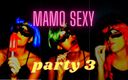 Mamo sexy: Сексуальная вечеринка мамо 3