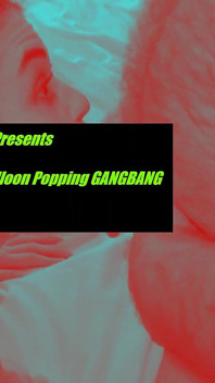 Anastasia Rose Balloon Popping Gangbang with Creampie, Pt 2