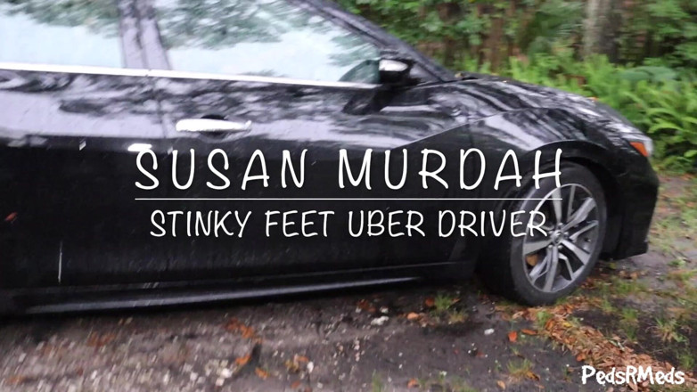 PedsRMeds: Susan Murdah вонючие ступни водителя Uber