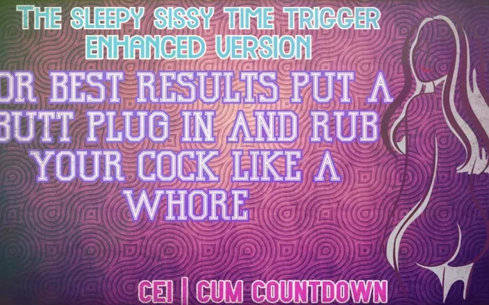 Campsissyboi: The Sissy Time Trigger Enhanced Audio