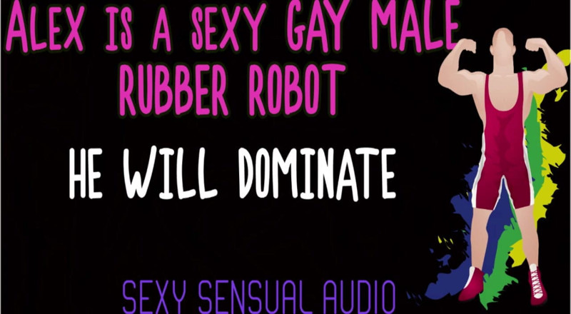 Campsissyboi: SOLO AUDIO - Alex è un robot gay sexy e ti dominerà