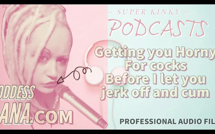 Campsissyboi: Audio Only - Kinky Podcast 13 Getting You Horny for Cocks Before...