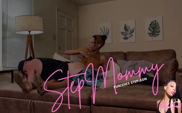Pink Foxx: Step-mommy Punishes Step-son