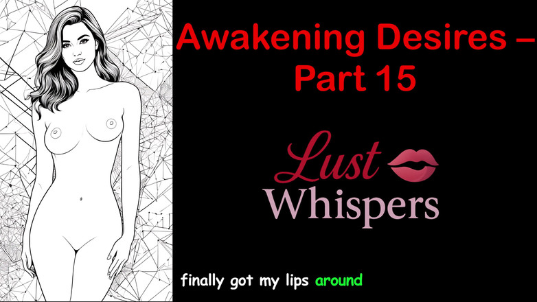 LustWhispers: Awakening Desires - Part 15 - English Audio Story with Subtitle