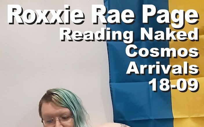 Cosmos naked readers: Roxxie Rae читает обнаженную страницу прибытия космоса