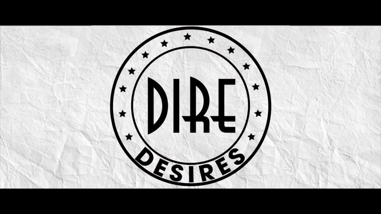 Dire Desires: Arquivos pessoais
